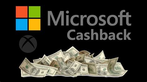 How Do I Get My Cash From Microsoft Cashback